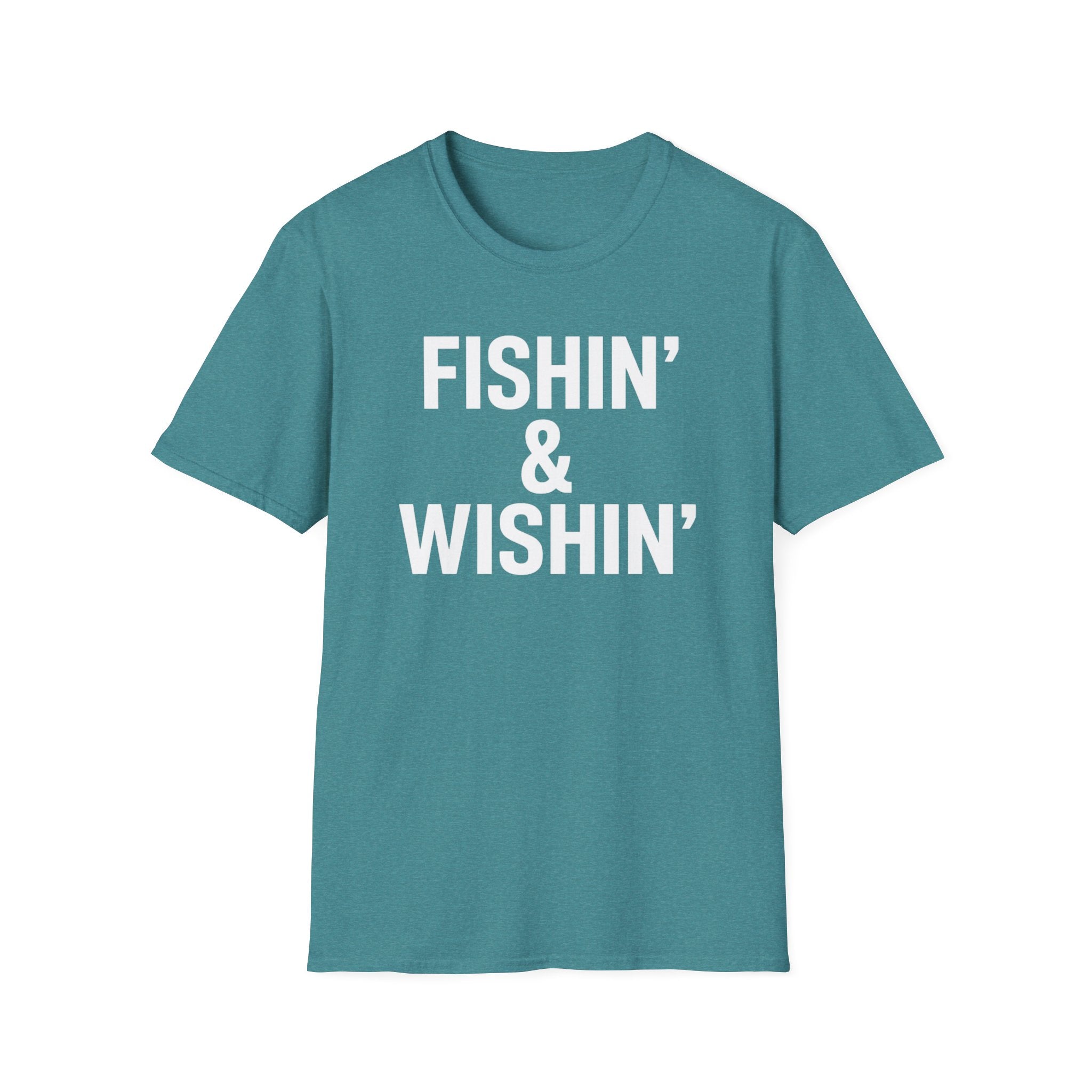 Fishin' & Wishin'