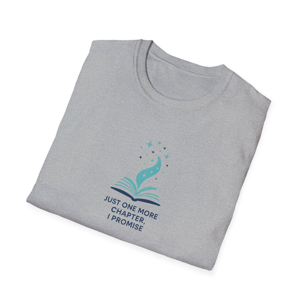 Just One More Chapter T-Shirt