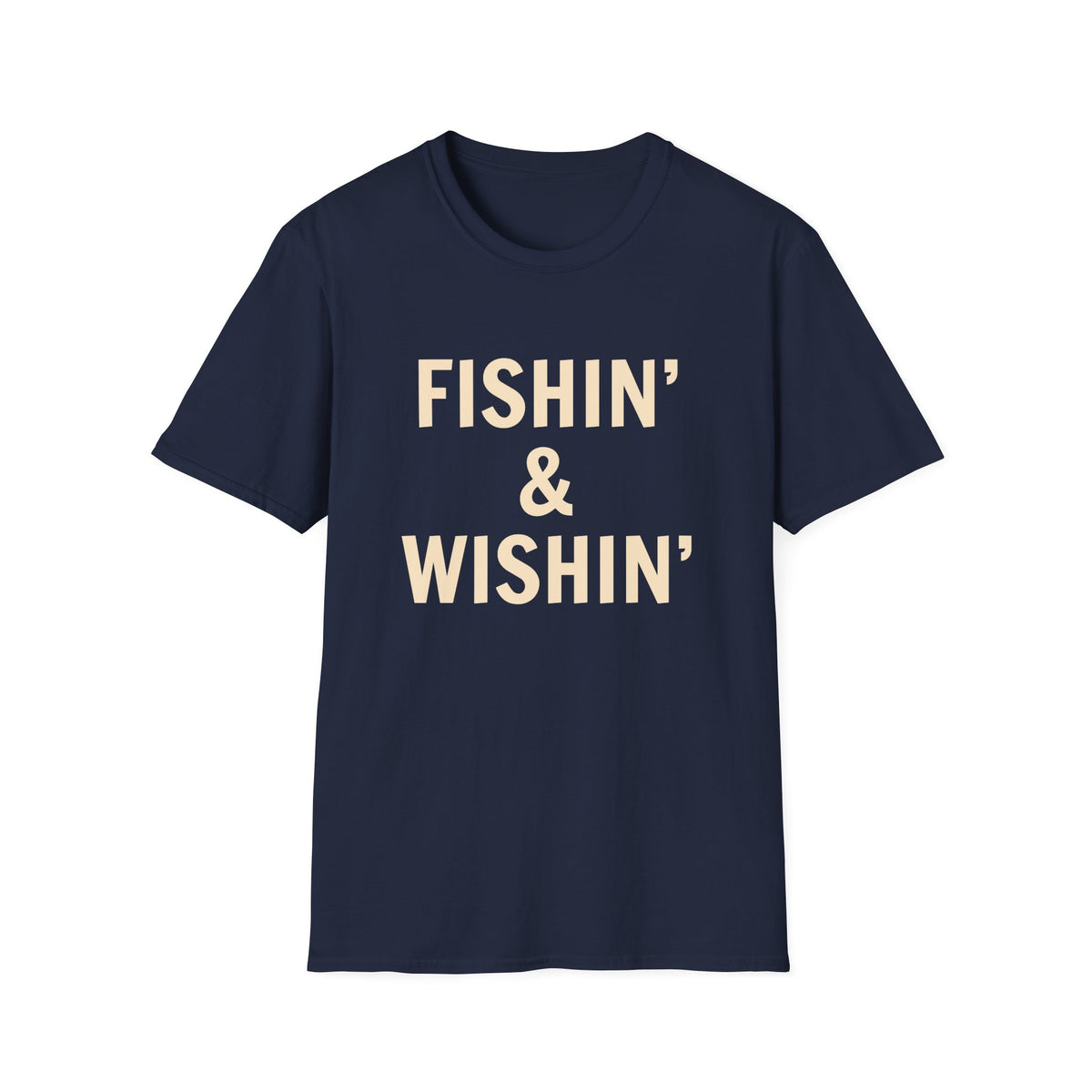 Fishin' & Wishin'