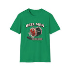 Reel Men Use Big Rods