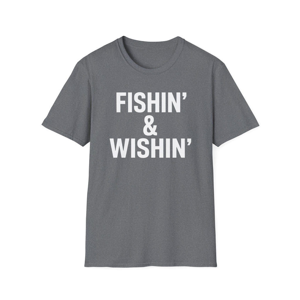 Fishin' & Wishin'