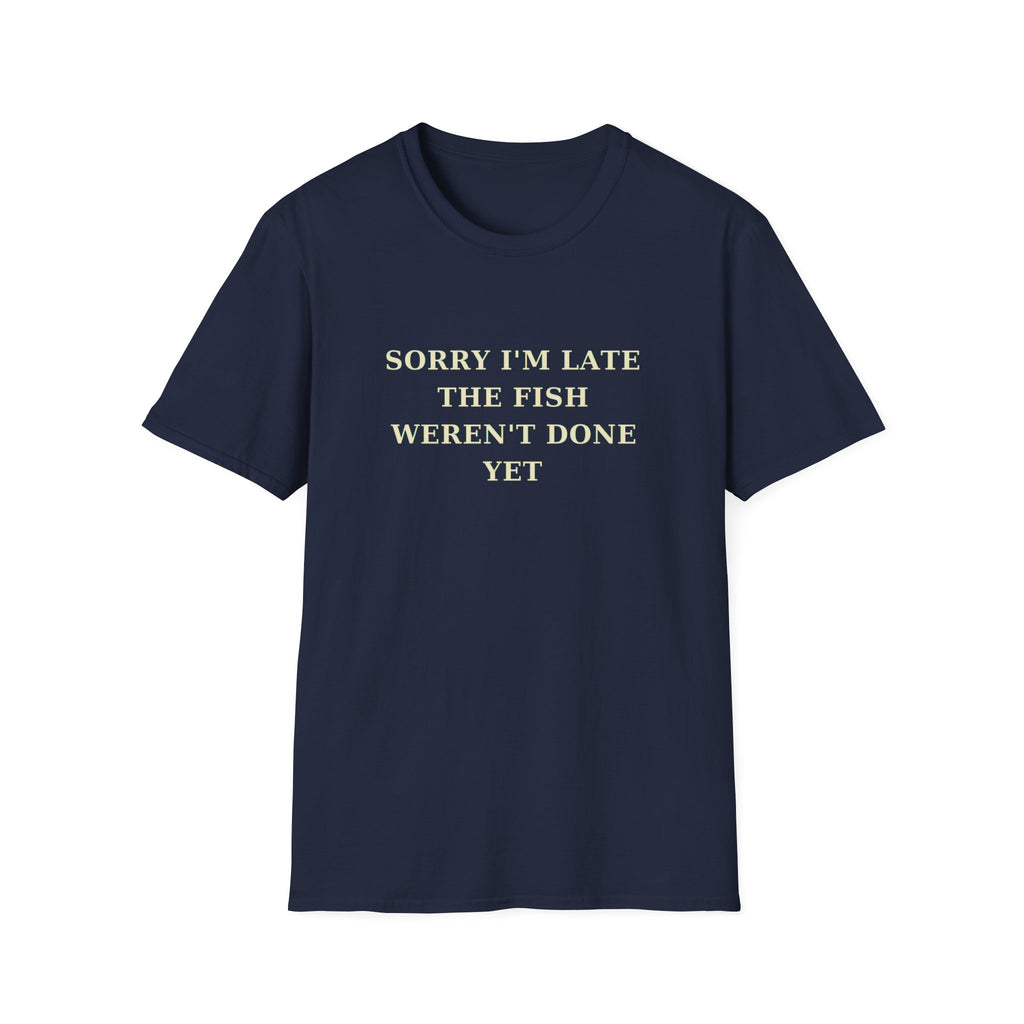 Sorry I'm Late
