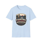 Fishing, Who Needs Motivation