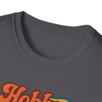 Hobby Life Is Best T-Shirt