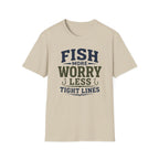 Fish More Worry Less