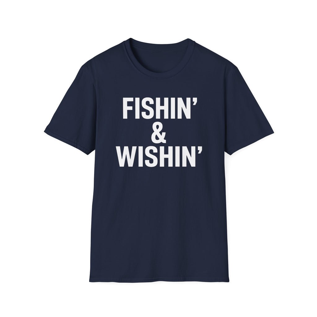 Fishin' & Wishin'