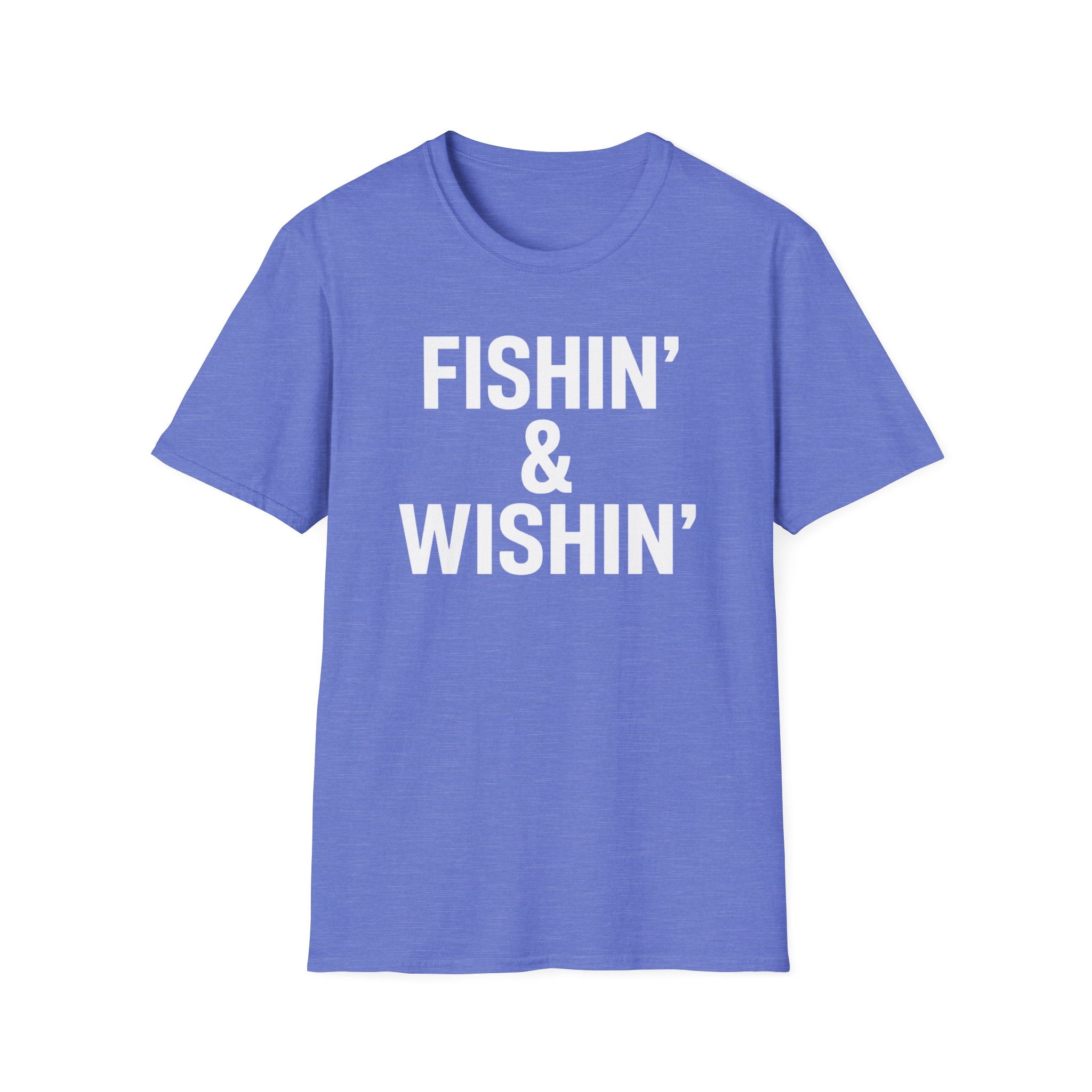 Fishin' & Wishin'